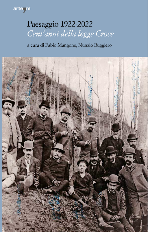 Presentazione del volume "Paesaggio 1922-2022. Cent’anni della legge Croce"