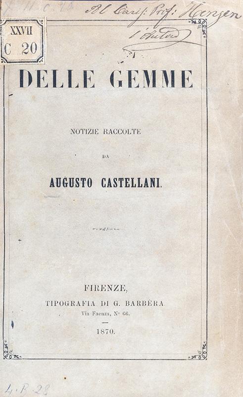 Delle Gemme. Notizie raccolte da Augusto Castellani, 1870
