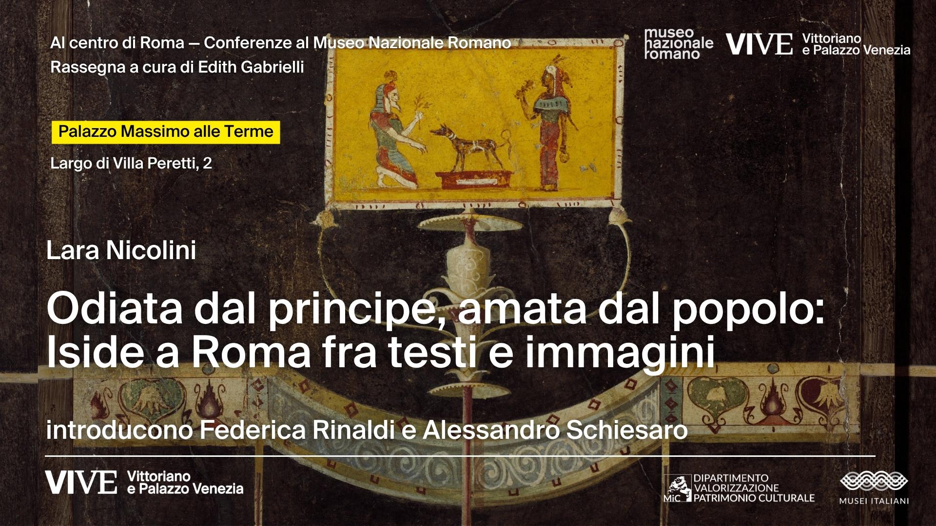 Odiata dal principe, amata dal popolo: Iside a Roma fra testi e immagini